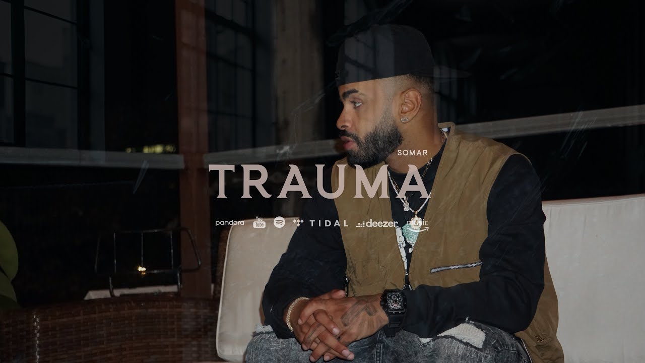 Somar - Trauma (Behind the scene)