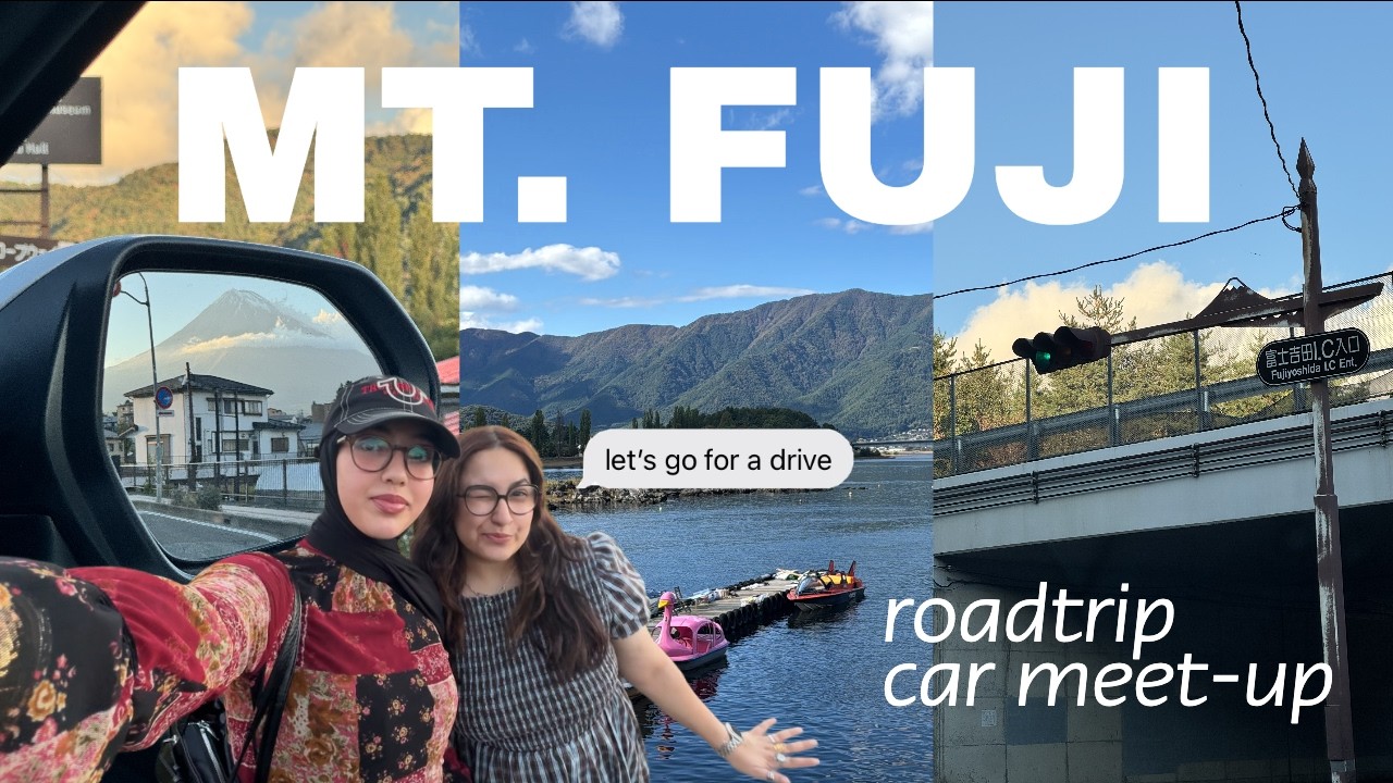 [japan archives #2] mt. fuji log ☆ roadtrip, nature and car meet-up!