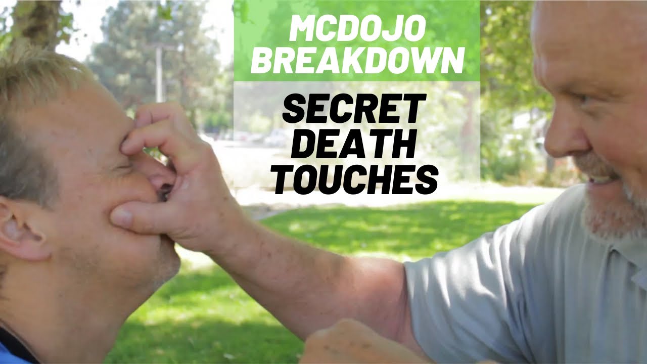 McDojo Breakdown: Secret Death Touches