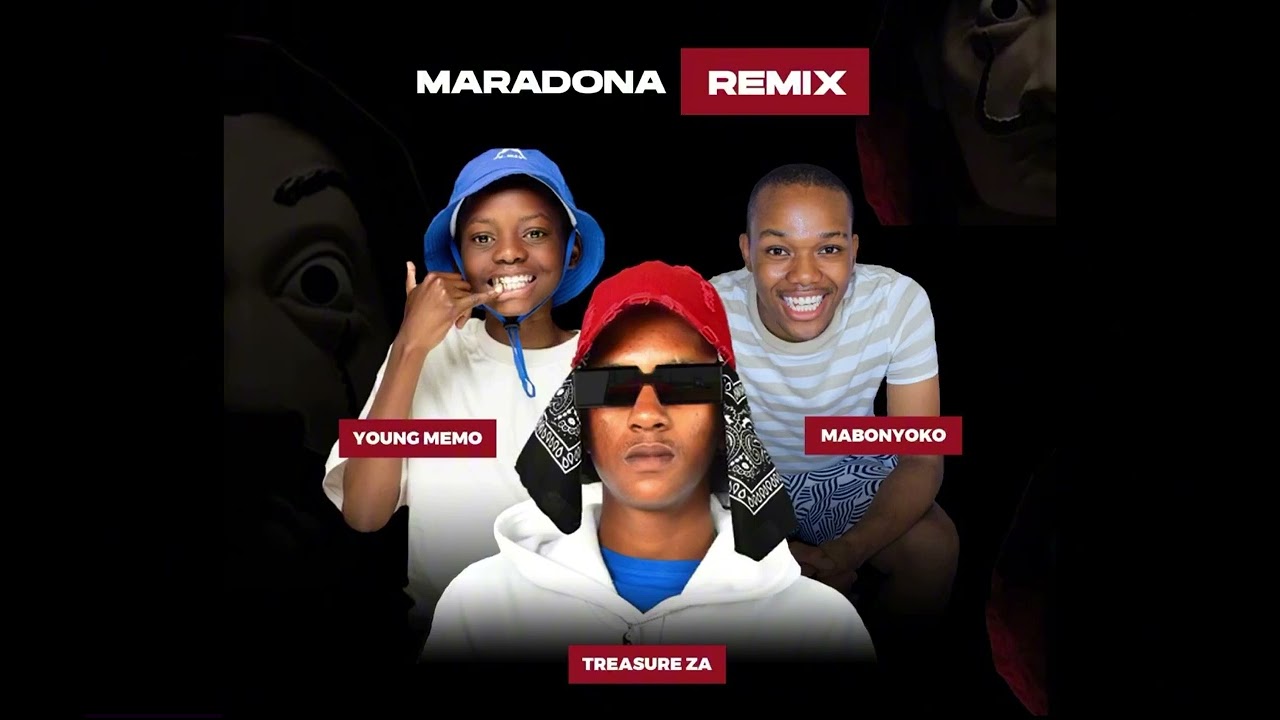 Treasure ZA - Maradona remix (ft. Young Memo, Mabonyoko)