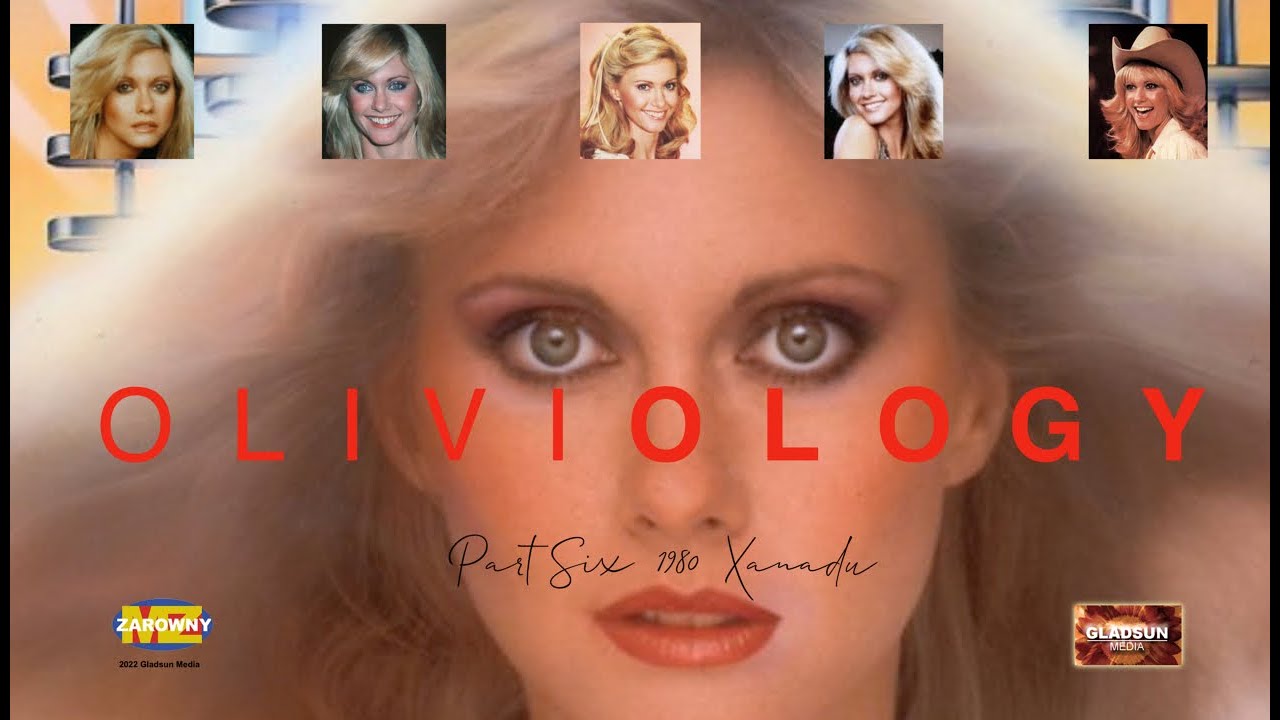 Oliviology Part 8 1980  Xanadu