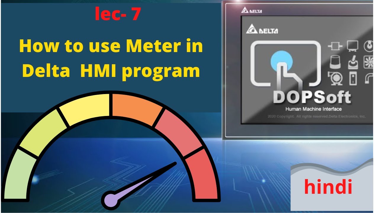 meter element in delta hmi | how to meter use in hmi | meter element dopsoft delta hmi | delta hmi |