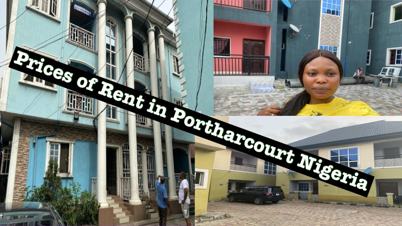 HOUSE HUNTING IN PORT HARCOURT/  HOW MUCH IS RENT IN NIGERIA /COST OF LIVING IN PH