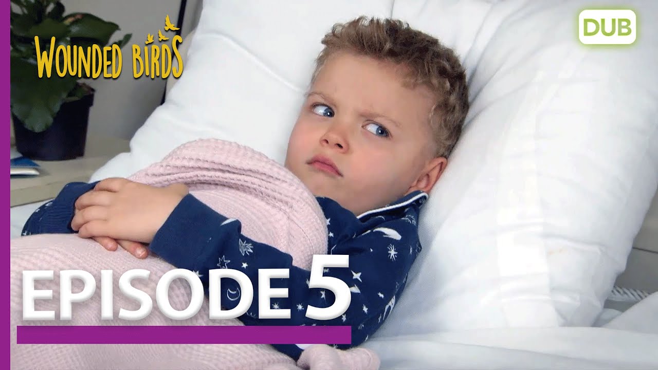 Wounded Birds Episode 5 - Urdu Dubbed | Turkish Drama
