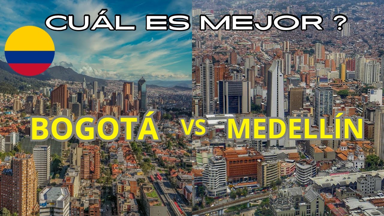 BOGOT&Aacute; DC VS MEDELLIN | COLOMBIA 🇨🇴 QU&Eacute; CIUDAD ES MEJOR ?