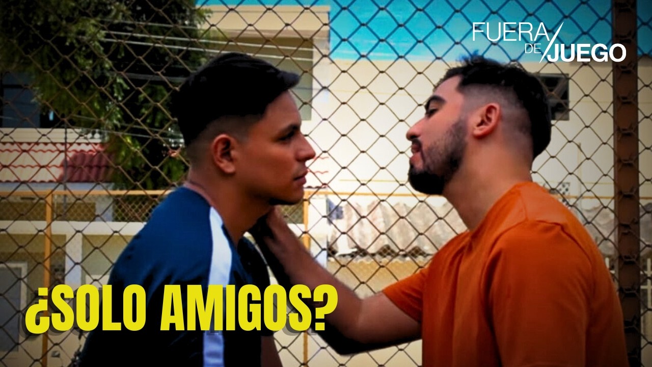 Fuera de juego | Teaser oficial | ¿Solo amigos?