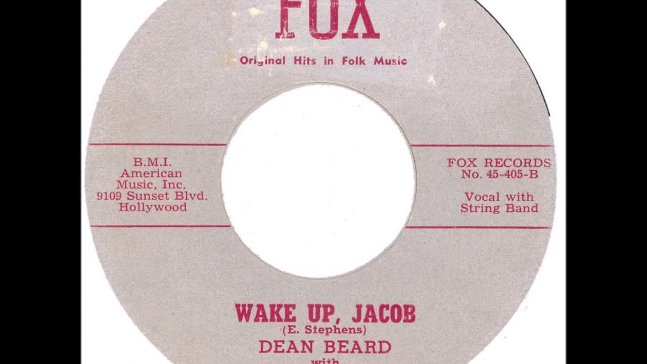 DEAN BEARD with the FOX FOUR SEVEN Wake Up Jacob + Red Rover FOX 405   1955
