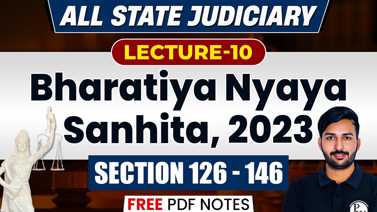 BNS Section 126-146 | BNS Section Wise | Bharatiya Nyaya Sanhita 2023 | BNS | Judiciary By PW #10
