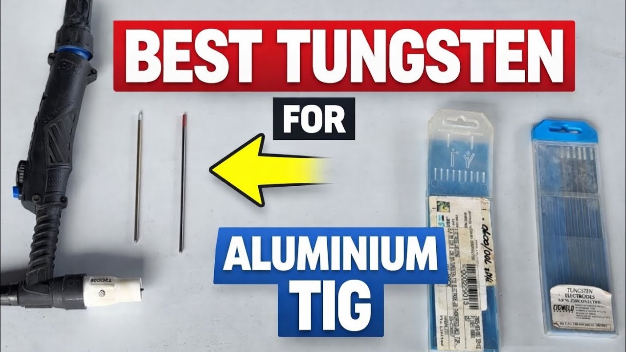 TIG Welding Aluminium Explained – Tungstens, Setup & What Actually Works