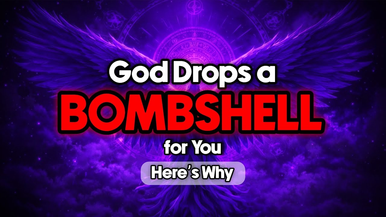 🧿God Drops a BOMBSHELL for You — This Changes Everything