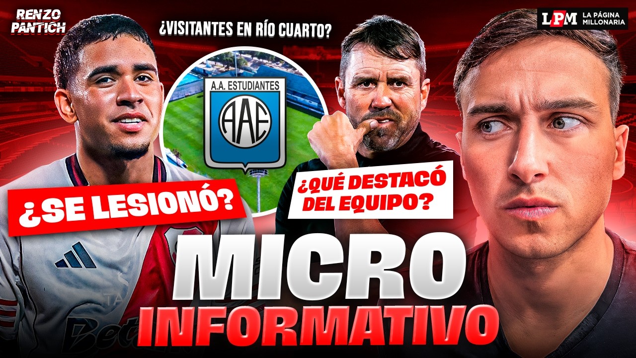 🎙🧐 ¿Qué BUSCA COUDET para RIVER?, ¿SE LESIONÓ KENDRY PÁEZ?, ¿El HINCHA puede ir a Río Cuarto?, y más