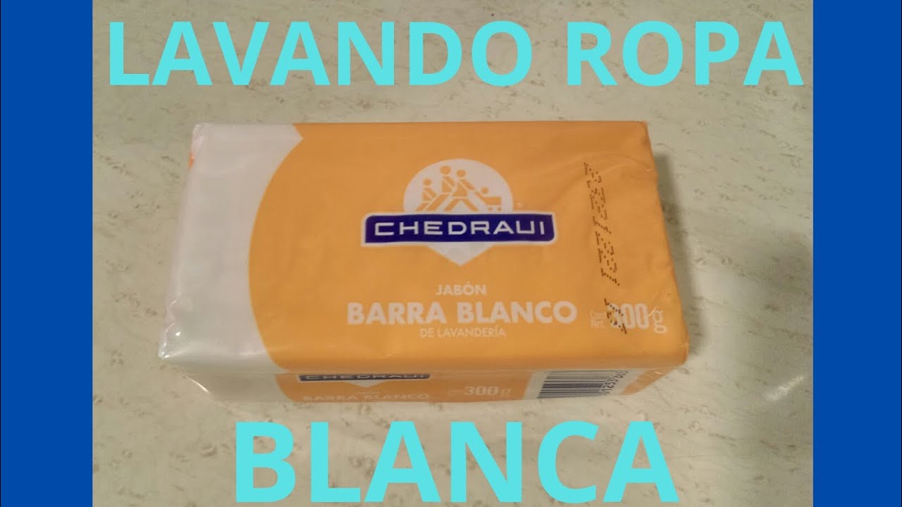 Lavando ropa blanca a mano con el jabón de barra Chedraui