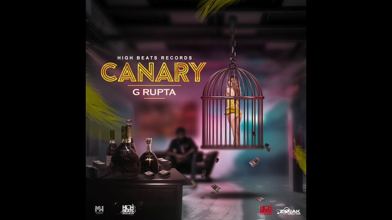 G Rupta - Canary (Official Audio)