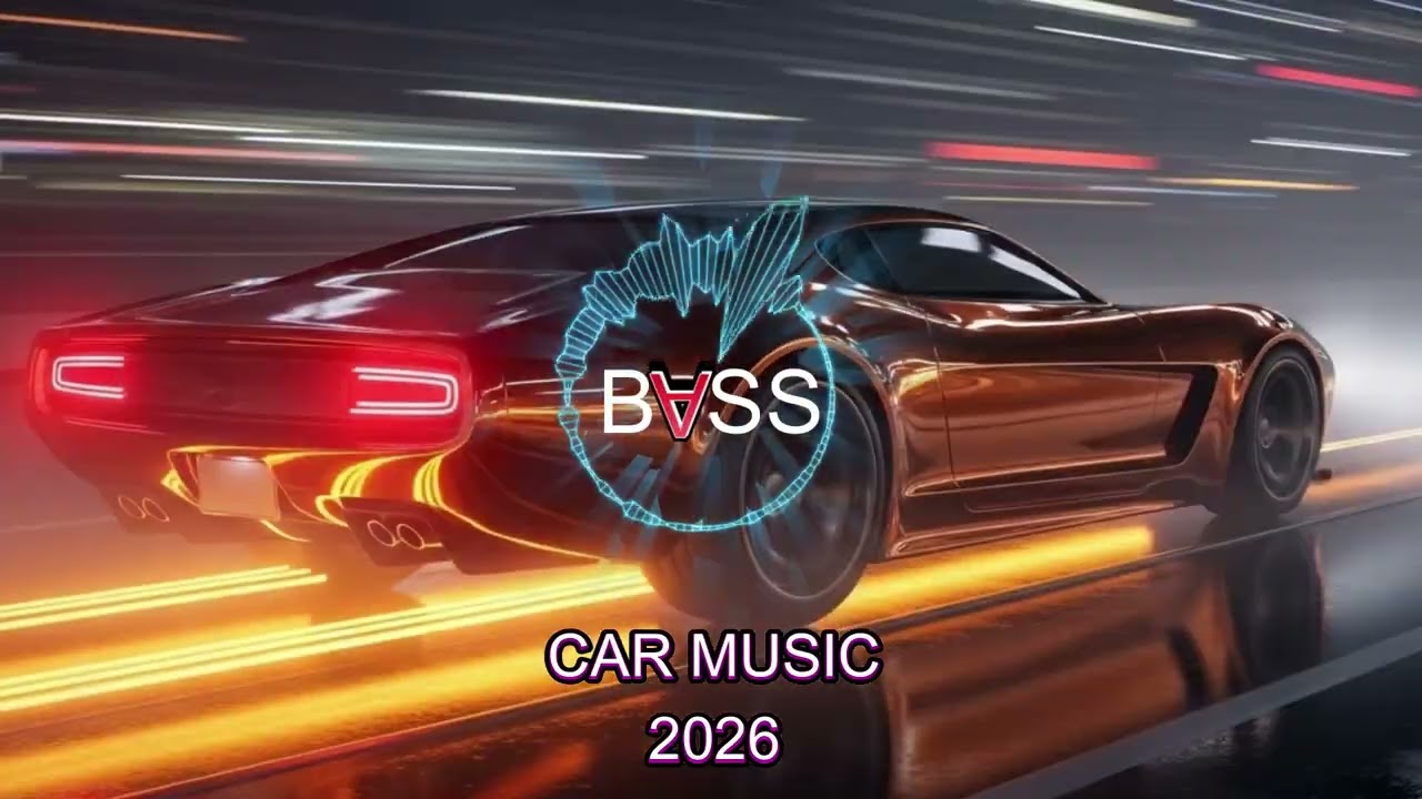 CAR MUSIC 🚗🚨 EDM Remix 2026 🔥 Bass Boosted Club Banger 💪 Night Drive & Dance Party Vibes 🎉