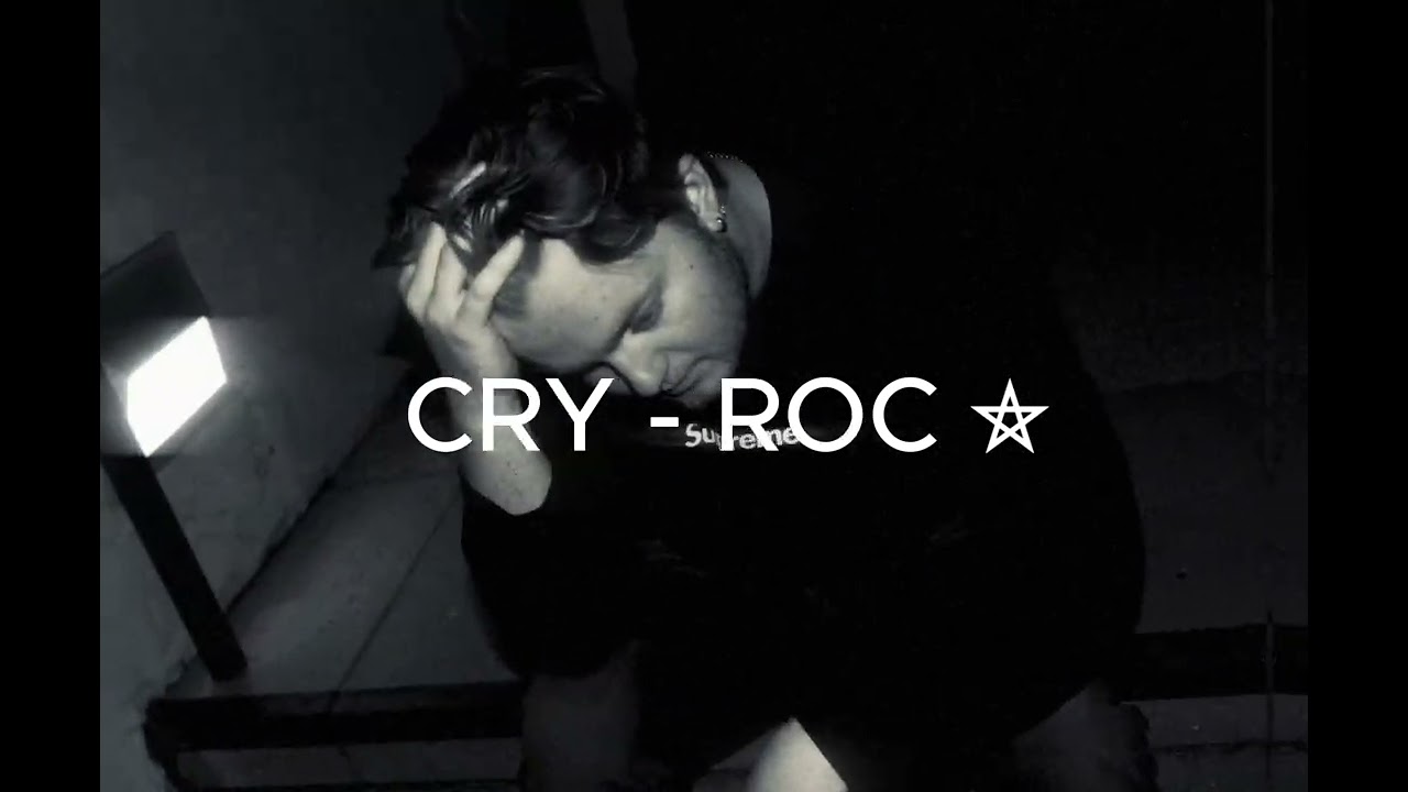 CRY - ROC⛤