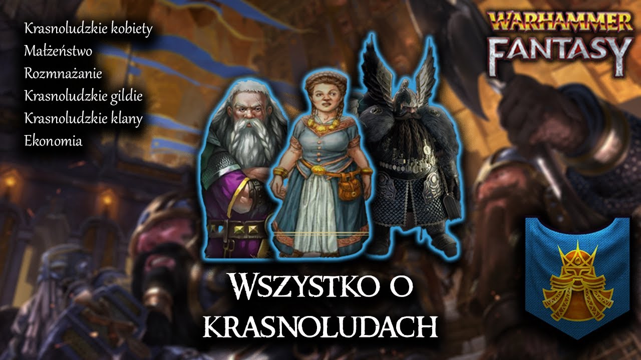 Wszystko o KRASNOLUDACH [2] | Warhammer Fantasy Loremaster