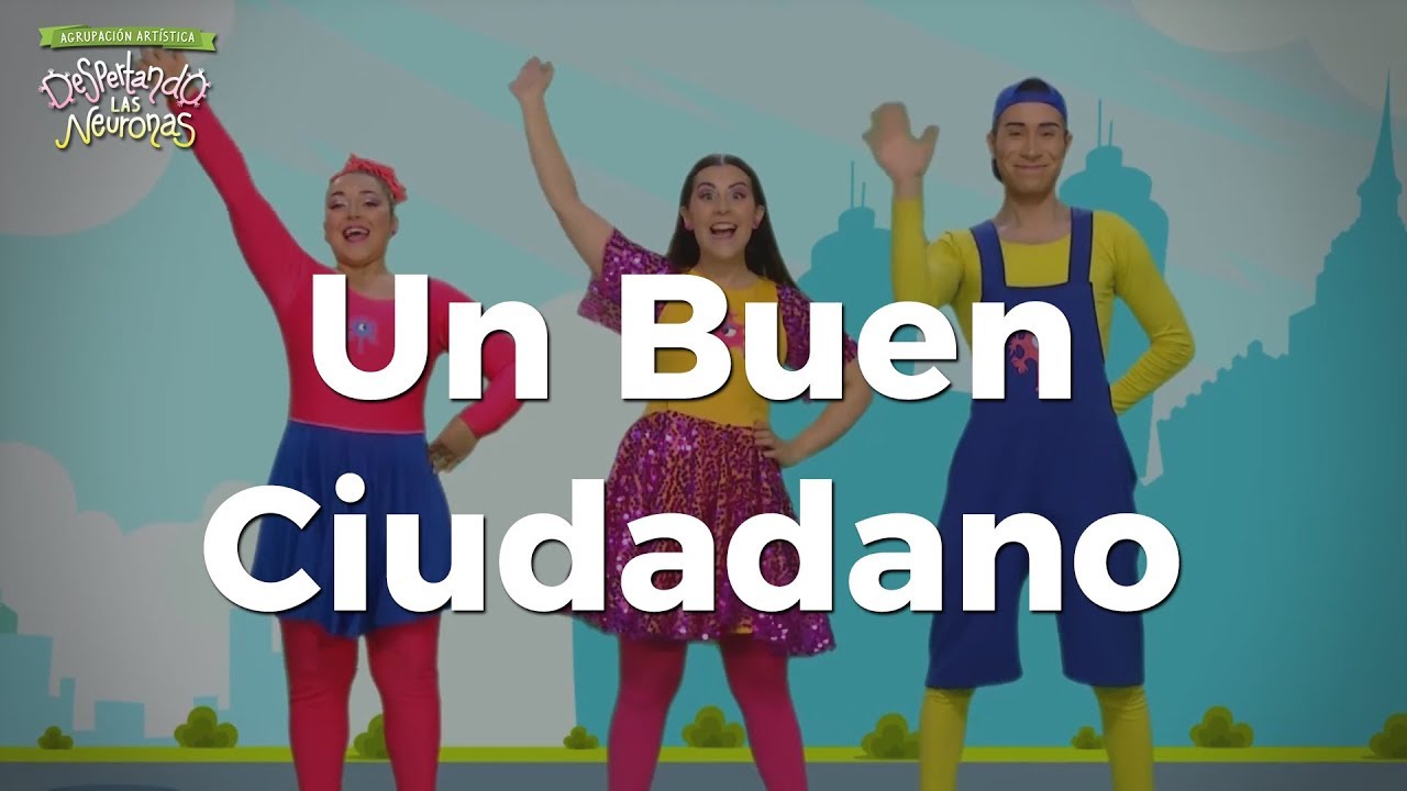 Un Buen Ciudadano Oficial - Canciones Educativas Infantiles