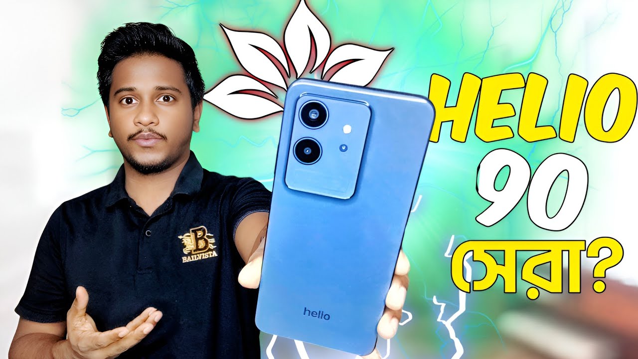 Helio 90 Review - আসলেই কি সেরা? || Mobile Bari.