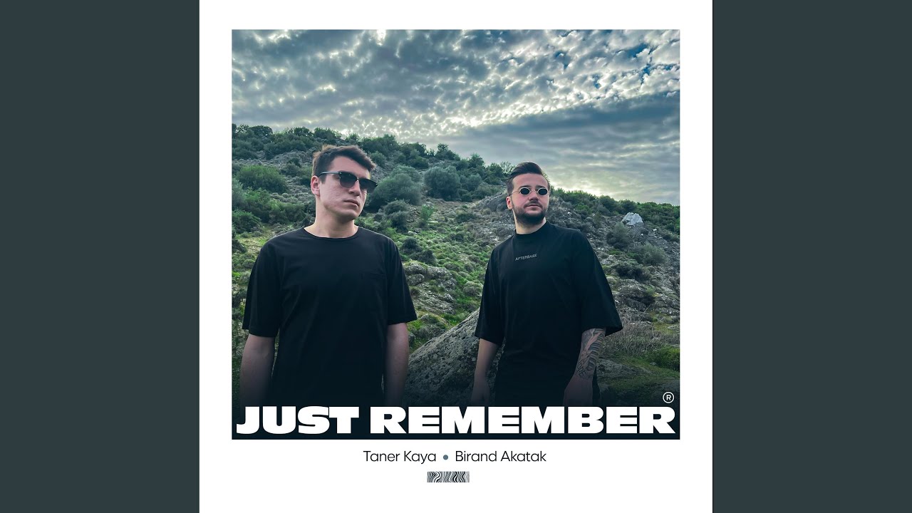 Just Remember