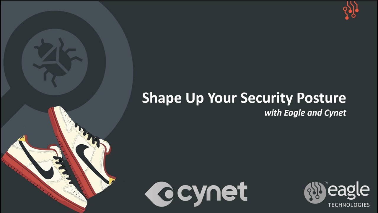 Shape Up Your Security Posture with Cynet