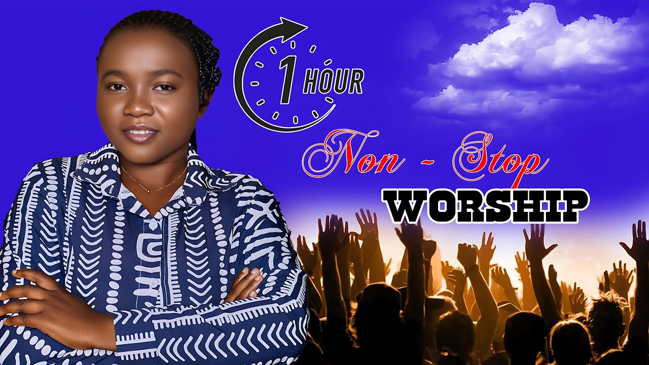 One (1) Hour  Non-Stop Worship Songs from OHEMAA GRACE🙌