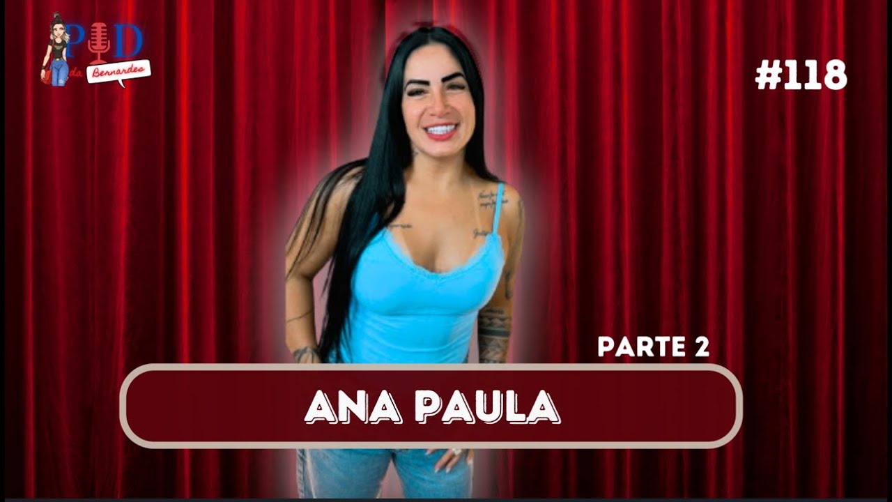 Entrevista Ana Paula parte 2