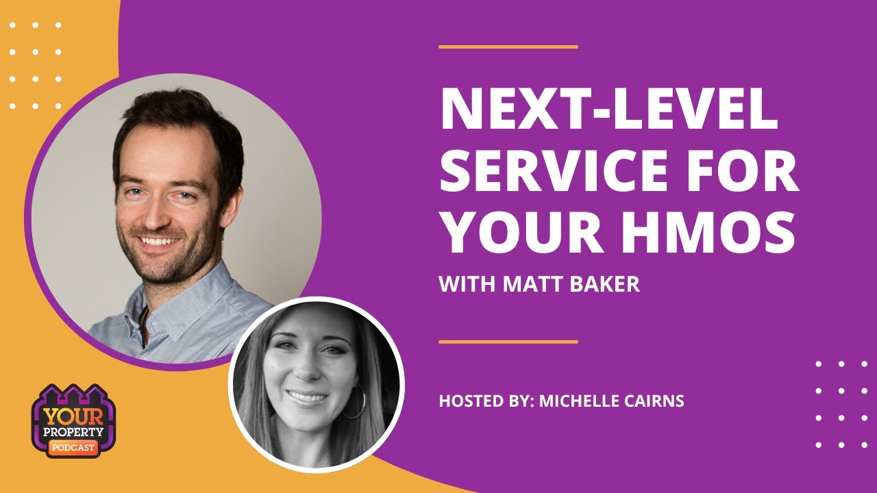 Next-Level Service for Your HMOs with Matt Baker