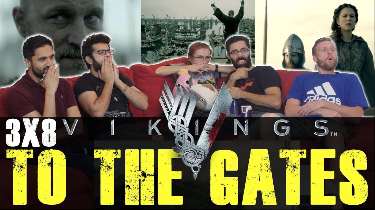 Vikings - 3x8 To The Gates - Group Reaction