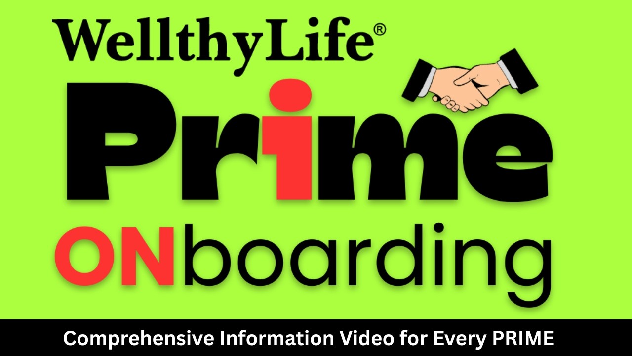 WellthyLife Prime Onboarding video