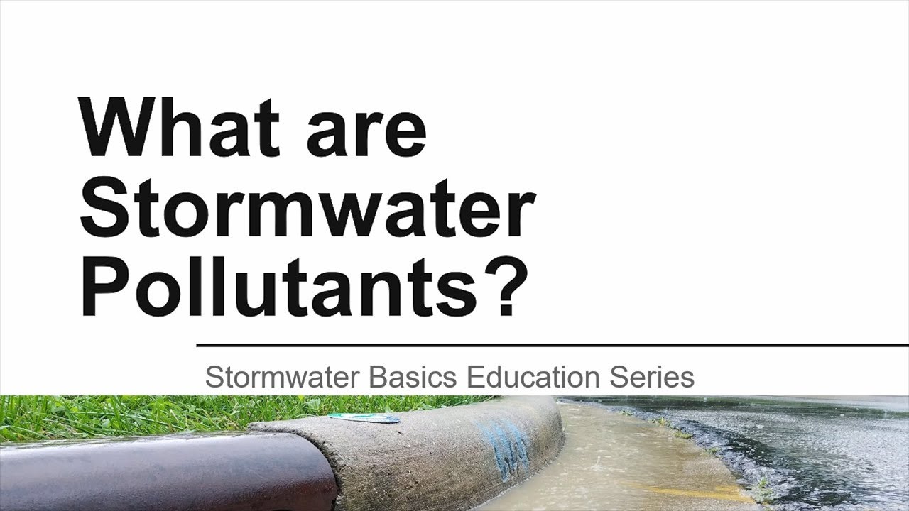 What are Stormwater Pollutants?