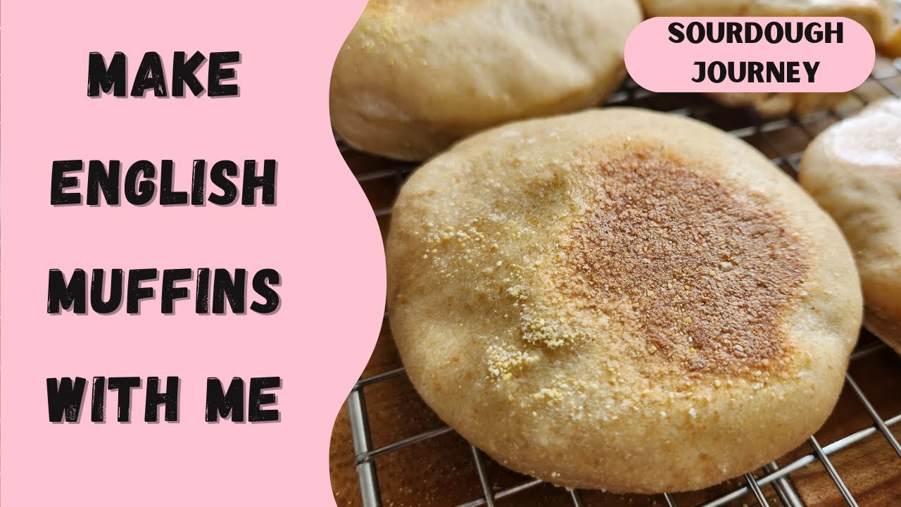 Make English Muffins With Me