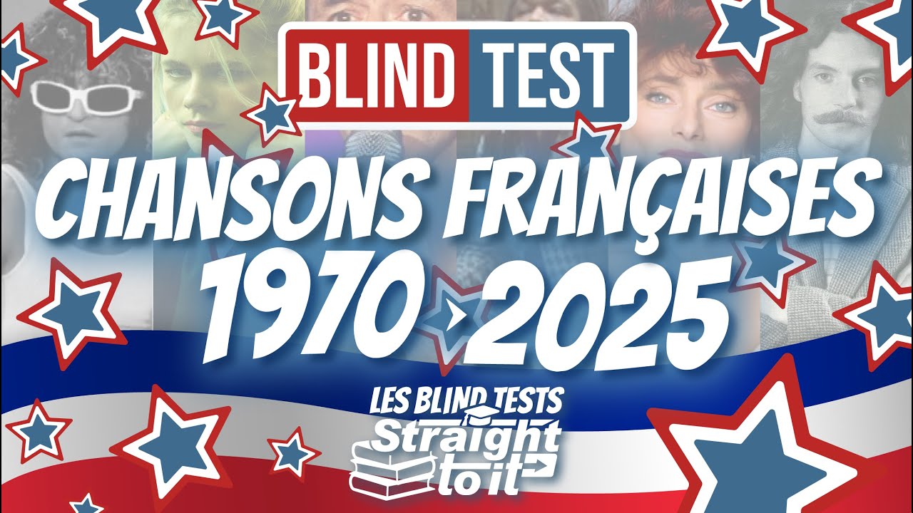 ✨ Blind Test 🎵 Chansons Françaises ★ Années 1970 à 2025 ★ Tout Genre 🎶