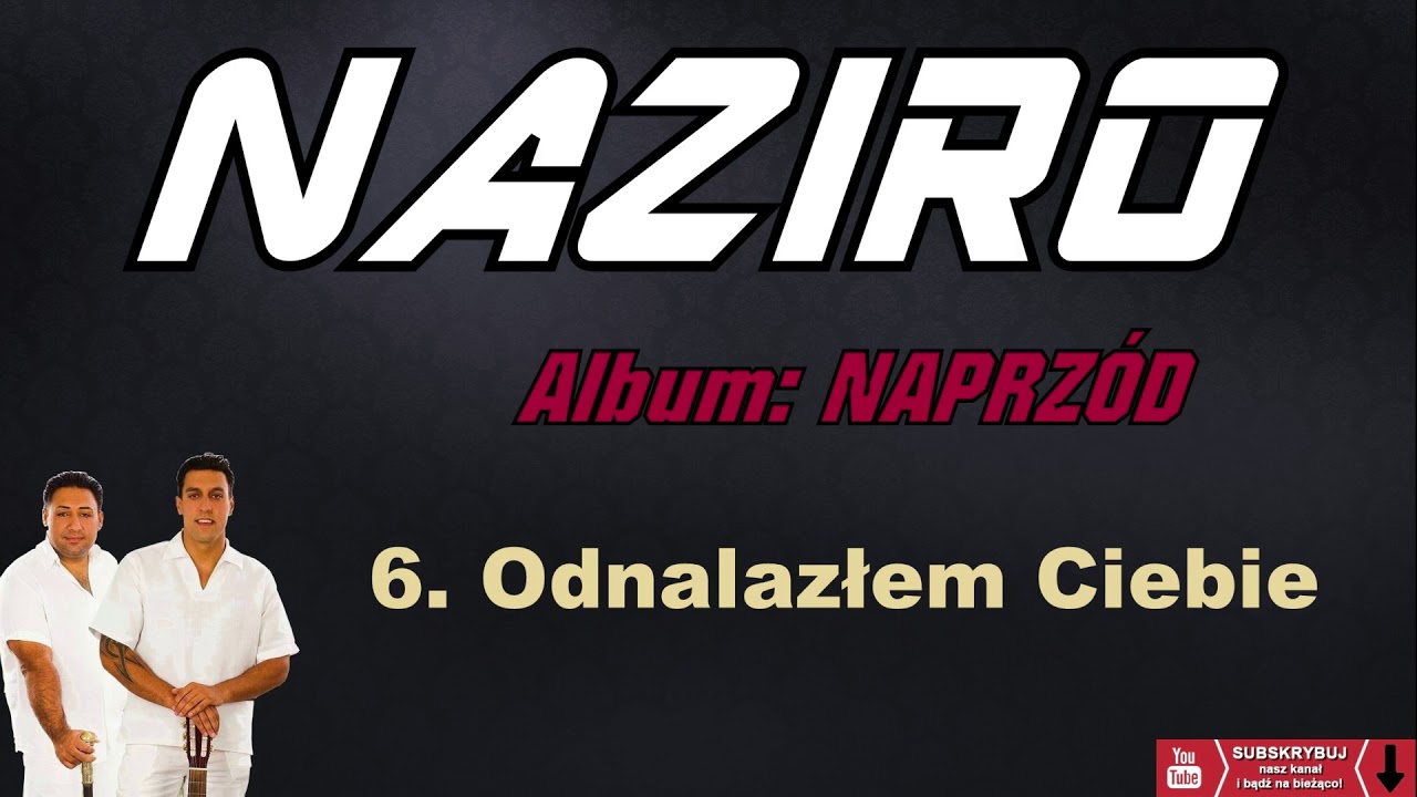6. Odnalazłem Ciebie - NAZIRO