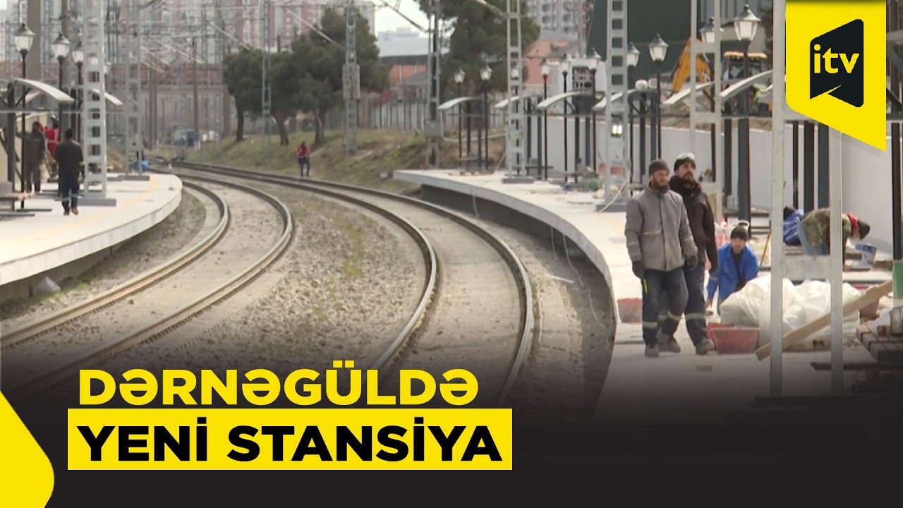 &ldquo;Dərnəg&uuml;l&rdquo; stansiyası Bakı-Sumqayıt yolundakı tıxacı azaldacaq?