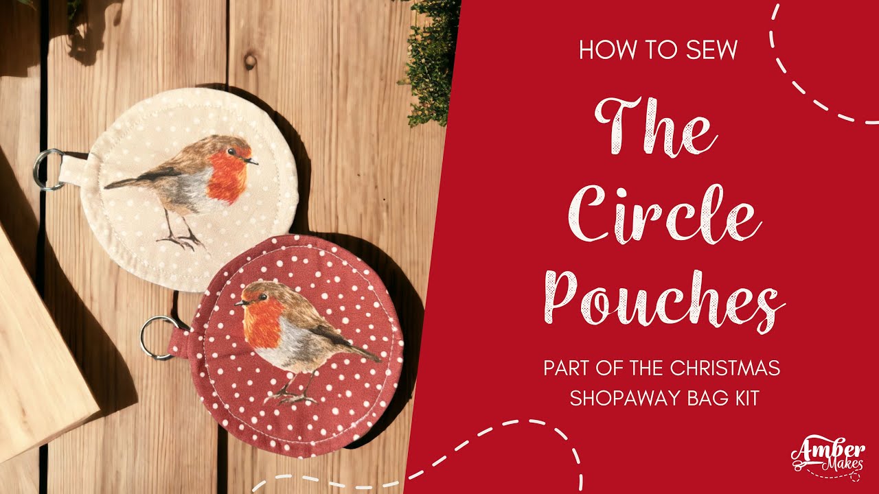 Amber Makes Sewing Tutorial - How to Sew The Circle Pouches