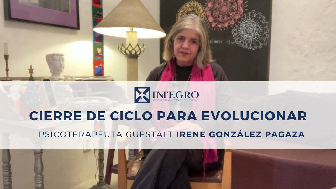 Episodio 1. Cierre de ciclo para la evolución desde la Guestalt.