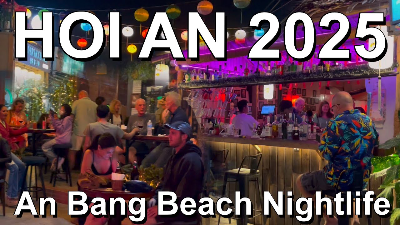 An Bang Beach nightlife street 🇻🇳 Hoi An beach nightlife street -Travel Vietnam 2025