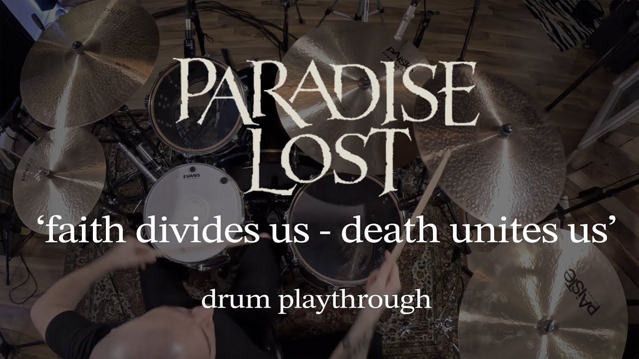 GUIDO ZIMA | PARADISE LOST  'Faith Divides Us - Death Unites Us' (drum playthrough)