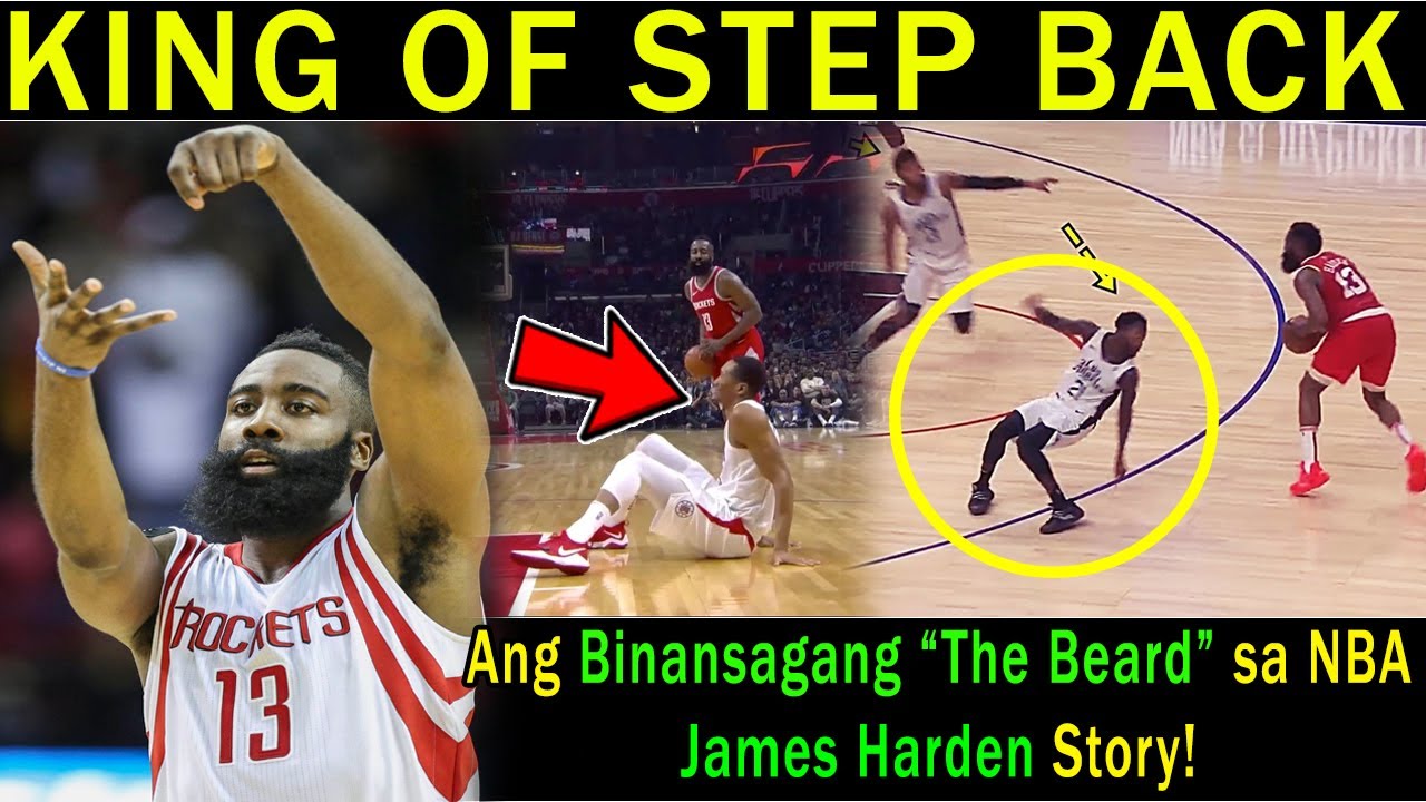 Ang Hari ng Step Back 3 Pointer at ang Binansagang THE BEARD sa liga ng NBA | James Harden Story