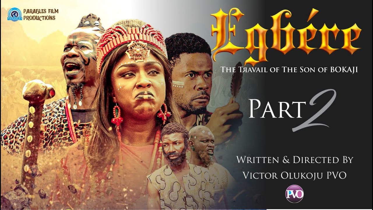 EGBERE || Part 2 || Written By Victor Olukoju