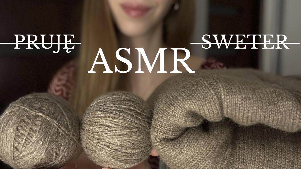 ASMR po polsku Odzyskiwanie Kaszmirowej Włóczki 🧶