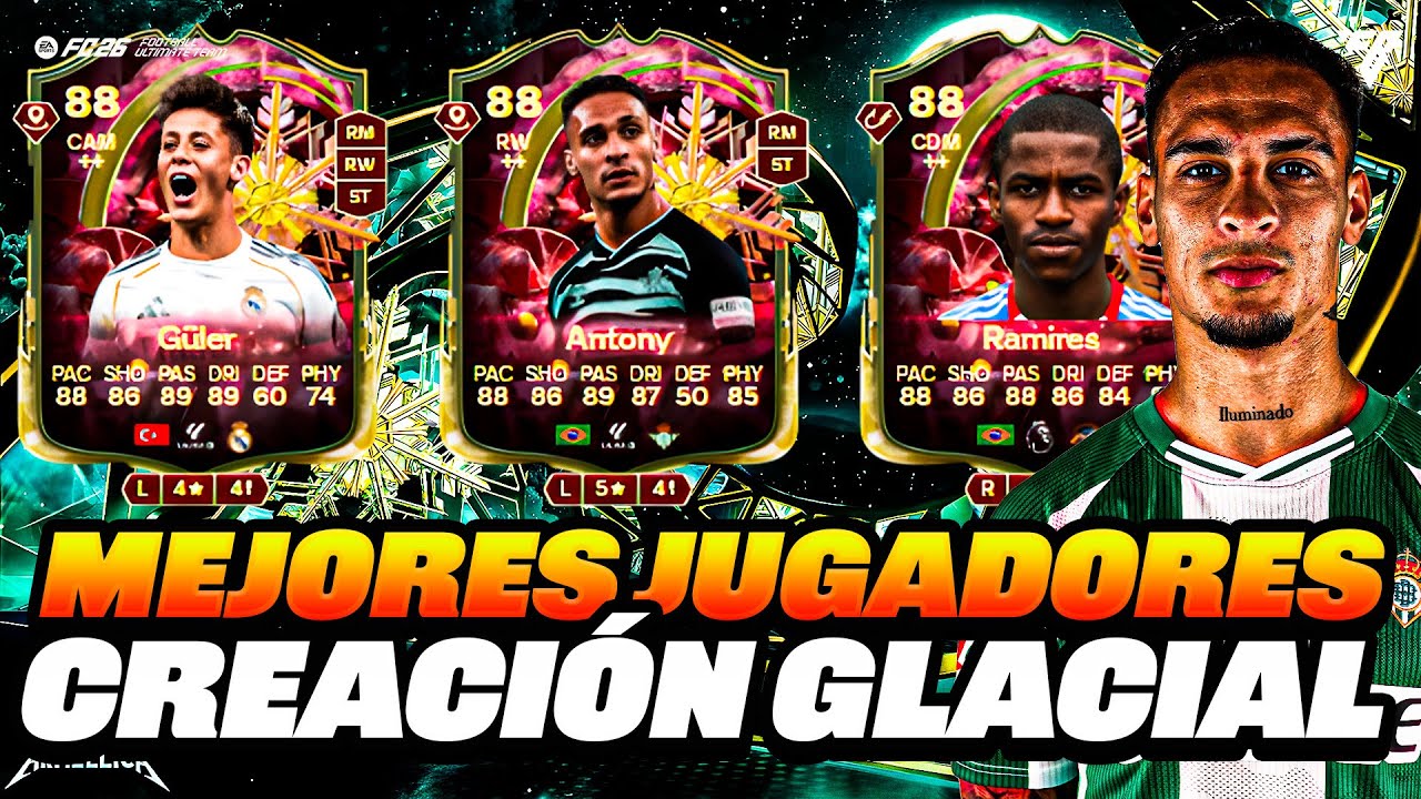 Mejores JUGADORES Para la Evolución CREACIÓN GLACIAL EA FC 26