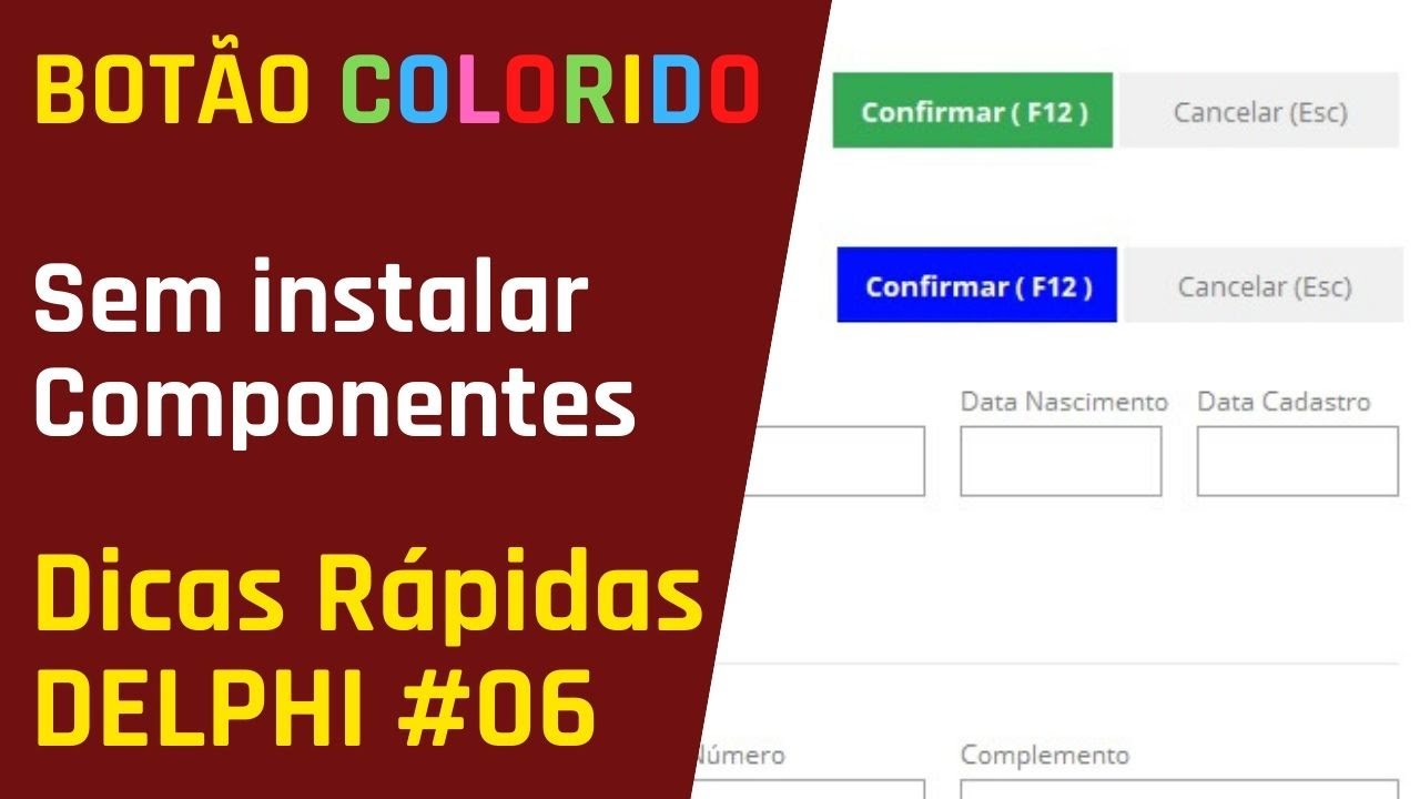 BOTÃO COLORIDO NA VCL Sem Instalar Componentes - PROGRAMAR MAIS RAPIDO NO DELPHI - DICA RÁPIDA #06