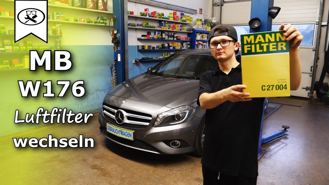 Mercedes W176 A180 Luftfilter wechseln | change air filter | VitjaWolf | Tutorial | HD