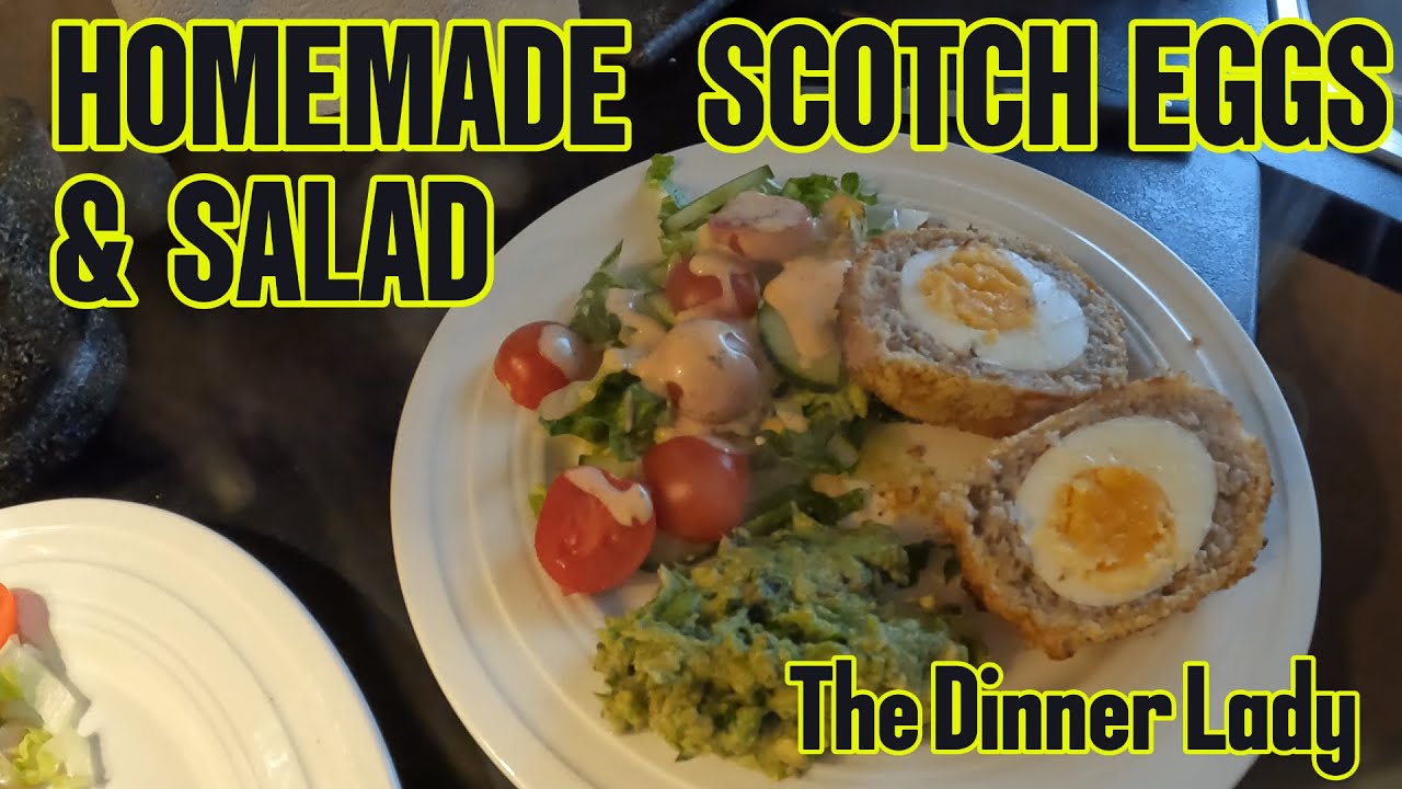 HOMEMADE  SCOTCH  EGGS  & SALAD