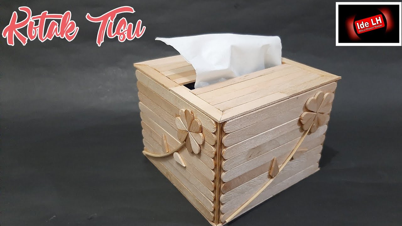Membuat Kotak Tisu dari Stik Es Krim | Tissue Box | Popsicle Stik
