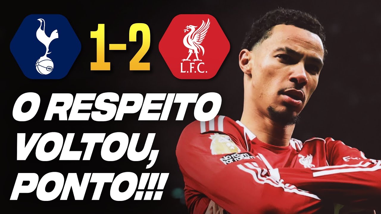 LIVERPOOL NÃO PERDE MAIS (mas o Tottenham só perde?)