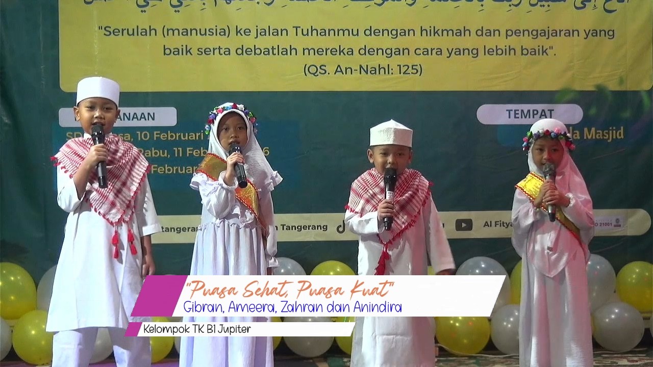Gibran, Ameera, Zahran, Anindira.TK B1 Jupiter Al Fityan School Tangerang “Puasa Sehat, Puasa Kuat