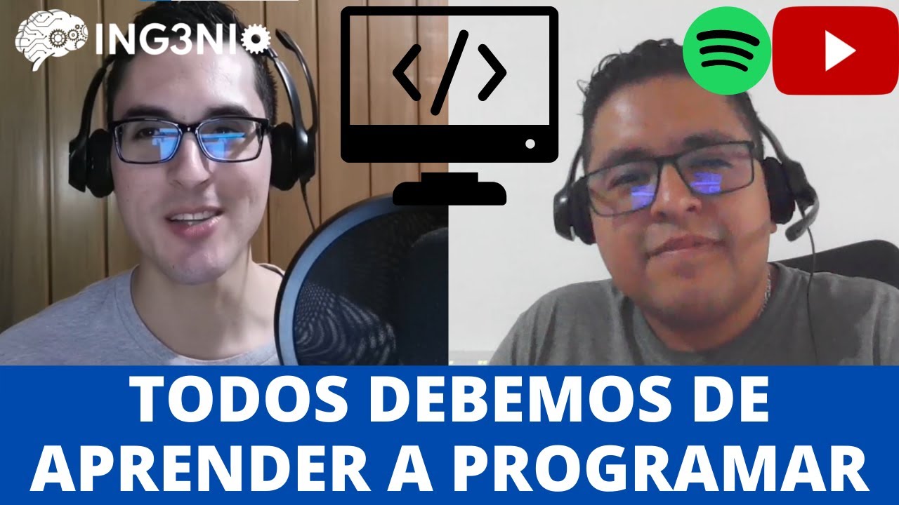 Todos Debemos de Aprender a Programar ▶️ Podcast ING3NIO