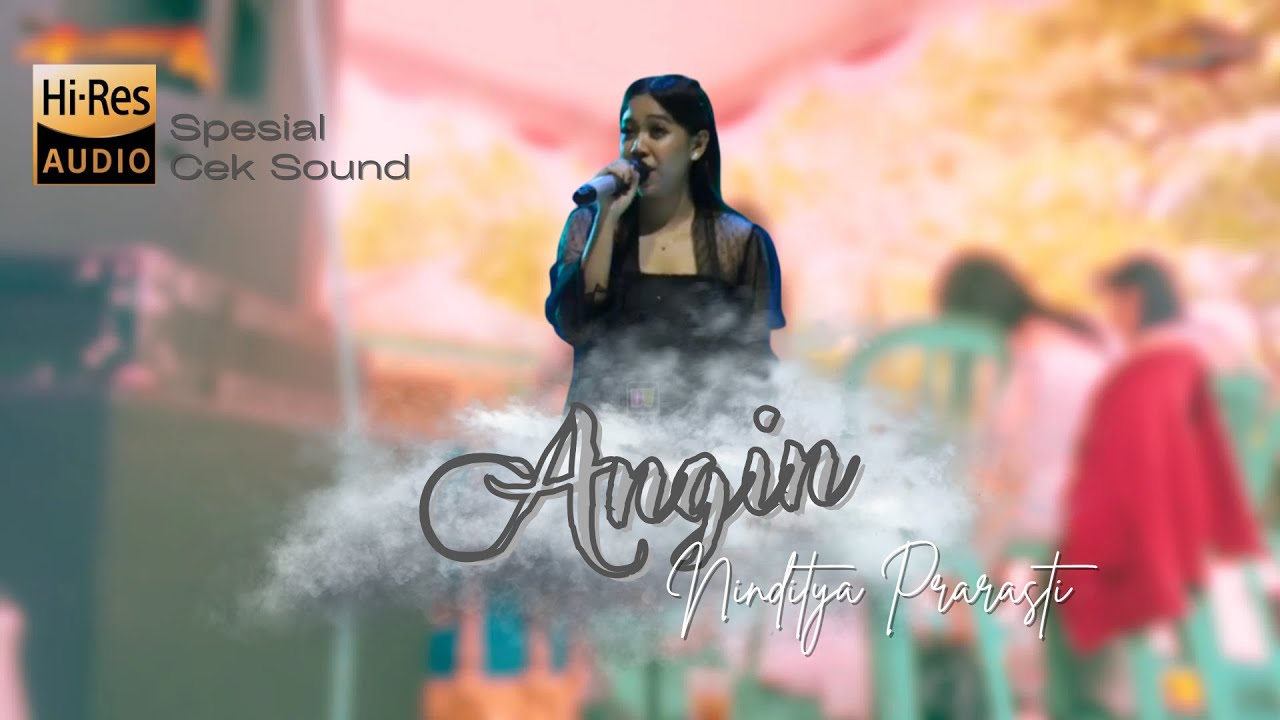 Andalan Cek Sound Hajatan ‼️ ANGIN | Voc. Ninditya Prarasti ~ Allmegha - AGS Audio